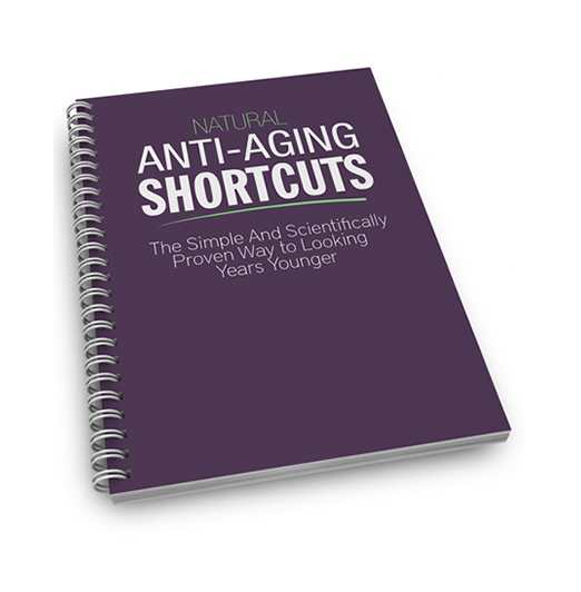 Natural Anti-aging Shortcuts